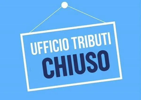 Chiusura Ufficio Tributi.